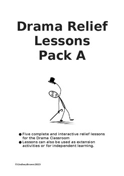 Preview of Drama Relief Lessons: Pack A