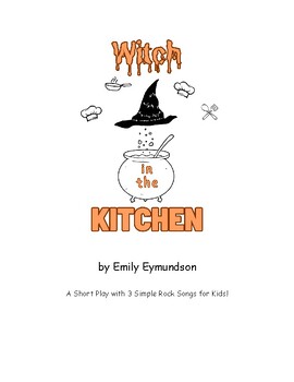 Preview of Drama Script - Witch in the Kitchen - Elementary Theater