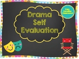 Drama Self Evaluation - No Prep