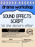 Drama Sound Effects Script - a fun workshop!