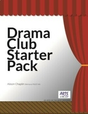 Drama Summer Camp Pack Complete Drama Club Program Drama L