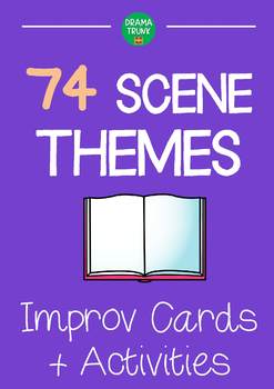 Preview of Drama Teaching Resource : SCENE THEMES improv cards and activities