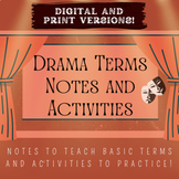 Drama Terms Notes and Activities: DIGITAL AND PRINT