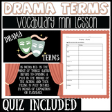 Drama Terms Vocabulary Mini Lesson -- Quiz & Key Included!