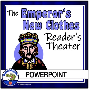 Preview of Drama - The Emperor's New Clothes Reader's Theater PowerPoint