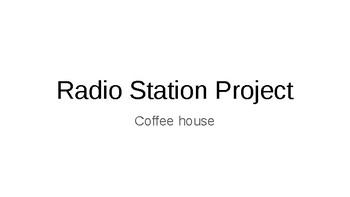 Preview of Drama Theatre Arts Radio Station Activity- Coffee House -DIGITAL