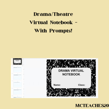 Preview of Drama/Theatre Notebook - Virtual (With Prompts!)