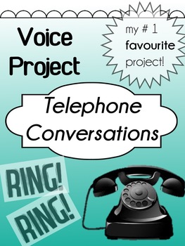 Preview of Drama Voice Project - Telephone Conversations (my #1 fave project!!)