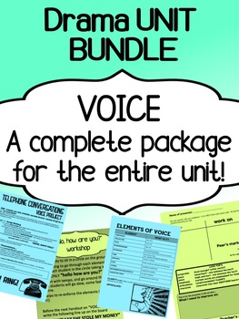 Preview of Drama - Voice Unit - Using Your Voice Complete Unit Bundle