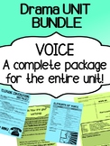 Drama - Voice Unit - Using Your Voice Complete Unit Bundle