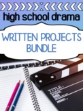 Drama Written Work BUNDLE for high school 
