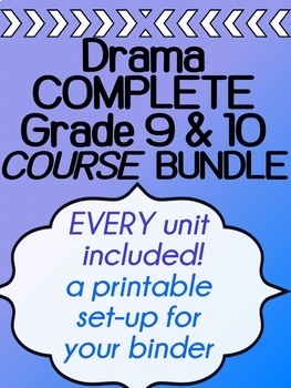 Preview of Drama complete course BUNDLE for a semester - Printable binder for high school