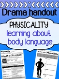 Drama handout for body language - PHYSICALITY
