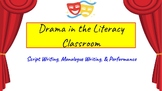 Drama in The Literacy Classroom - Writing, Speaking, & Per