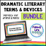 Dramatic Literary Terms PowerPoint & Assessment BUNDLE