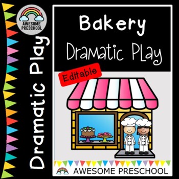 Preview of Dramatic Play - Bakery - Editable
