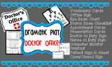 Dramatic Play - Doctor's Office
