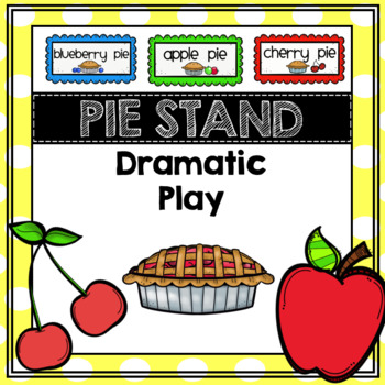 Preview of Dramatic Play Pie Stand Preschool, PreK, TK, Kinder