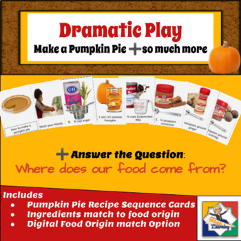 Preview of Dramatic Play Pumpkin Pie with Farm to Table connections