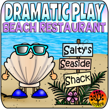 Preview of Dramatic Play Restaurant Summer Beach Activities Under The Sea Centers Ocean