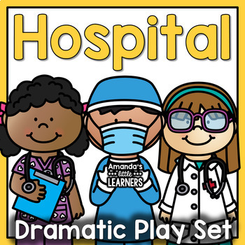 Preview of Dramatic Play Set - Doctor or Hospital