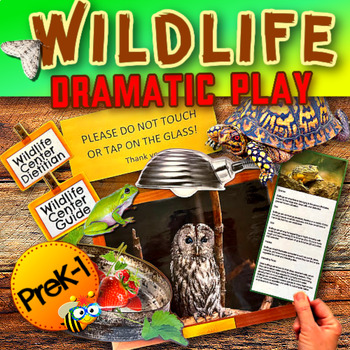 Preview of Dramatic Play - Wildlife Center - Animals and Reptiles