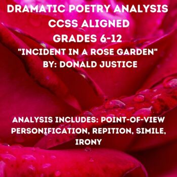 Dramatic Poetry Example Incident In A Rose Garden By