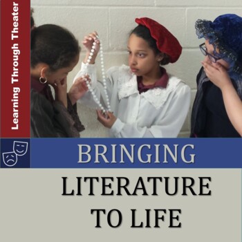 Preview of Bringing Literature to Life with 3rd-8th Graders