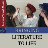 Bringing Literature to Life with 3rd-8th Graders
