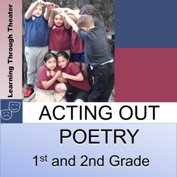Preview of Acting Out Poetry with 1st and 2nd Graders