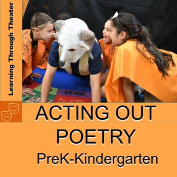 Preview of Acting Out Poetry with Pre-K-Kindergarten