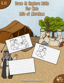 Preview of Draw & Explore Bible for Kids: Life of Abraham (KJV)