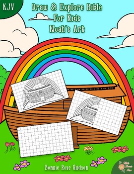 Preview of Draw & Explore Bible for Kids: Noah’s Ark (KJV)