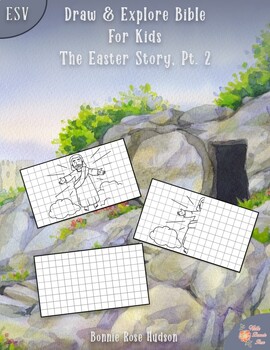Preview of Draw & Explore Bible for Kids: The Easter Story, Pt. 2 (ESV)