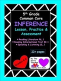 Draw Inferences Common Core Lesson, Practice, and Assessme