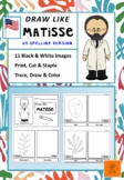 Draw Like Matisse - US Spelling 