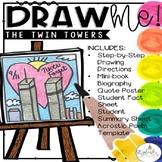 Draw Me! The Twin Towers Directed Drawing (Patriot Day)