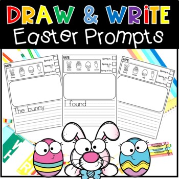 Draw & Write Easter Prompts by Kreative in Kinder | TpT