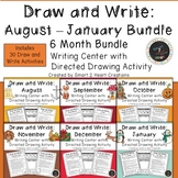 Draw and Write August to January Bundle (Writing Center)