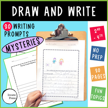 Preview of Draw and Write Simple Writing Prompts Mysteries for 2nd 3rd and 4th Grade