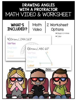 Preview of 4.MD.6: Drawing Angles With a Protractor Math Video and Worksheet