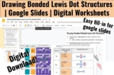 Drawing Bonded Lewis Dot Structures | Google Slides Worksheets
