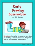 Drawing Conclusions - Early