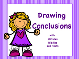 Drawing Conclusions: PowerPoint, Worksheets, and Anchor Chart