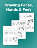 Drawing Faces, Hands, and Feet