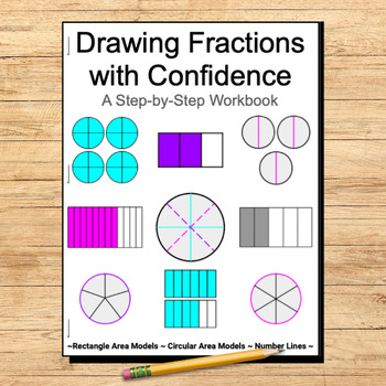 Preview of Drawing Fractions with Confidence: A Step-by-Step Workbook