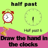 Drawing Hands on Clocks worksheet  - half past
