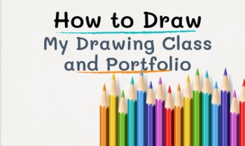 Preview of Drawing Portfolio - Full Semester Art Class Resource - BC redesigned curriculum