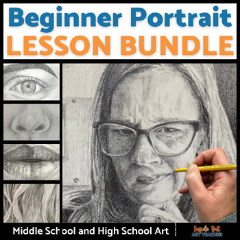 Preview of Portrait Drawing Middle or High School Art Lesson Bundle Beginner or Advanced