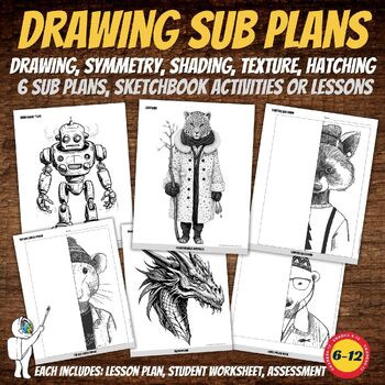 Preview of Drawing Sub Packets, 6 Art Sub Plans, Middle or High School Art Activity